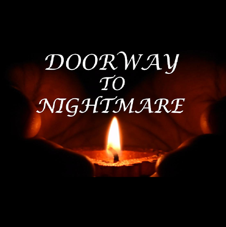 Doorway To Nightmare