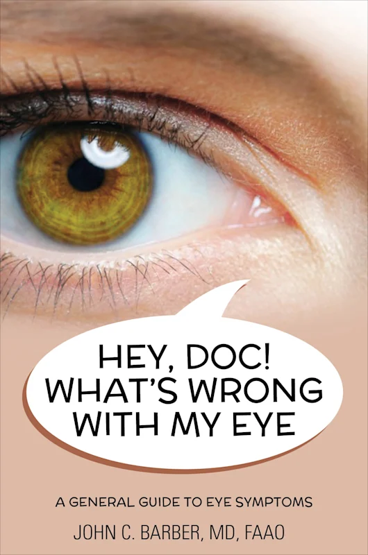 Dr. John C. Barber Shares the Inspiration Behind ‘Hey Doc, What’s Wrong with My Eye?’ on The Zach Feldman Show