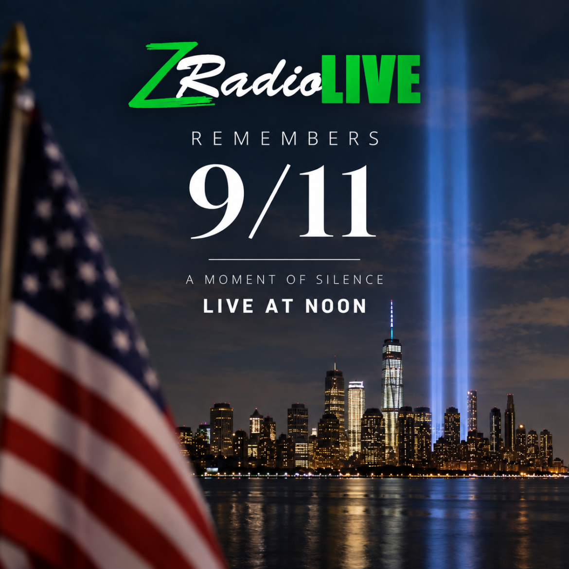 Z Radio Live Remembers September 11 with Hourly Tribute